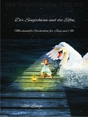 cover image of Der Singschwan und die Elfen